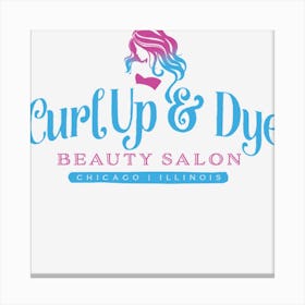 Curl Up & Dye Beauty Salon Canvas Print