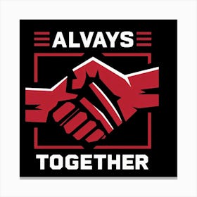 Always Together Canvas Print