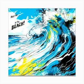 Nearest Beach - Meet Me There Canvas Print