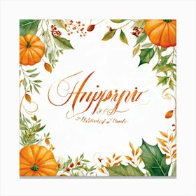 An Autumnal Handwritten Calligraphy Horizontal Leaf Shaped Typography Triumphantly Announcing The A (6) Canvas Print