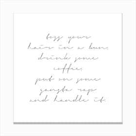 Put On Some Gangsta Rap And Handle It Script Canvas Print