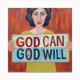 God Can God Will Canvas Print