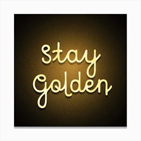 Stay Golden 4 Canvas Print