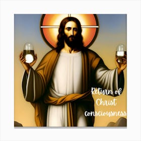 Return Of Christ Consciousness Canvas Print
