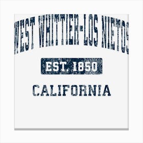 West Whittier Los Nietos California Ca Vintage Athletic Spor Canvas Print