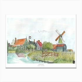 Zaanse Schans Zaandam Netherlands Art Print - Dutch Landscape Watercolor - Windmill Art Print - Netherlands Watercolor Art Canvas Print