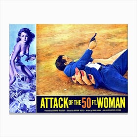Attack Of The Fifty Feet Woman, Movie Poster Canvas Print