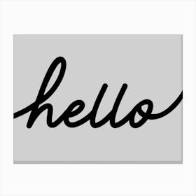 Hello Black and Grey Canvas Print