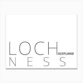 Loch Ness Scotland Typography Lake City Country Word Canvas Print