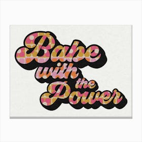 Babe With The Power, David Bowie Canvas Print