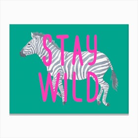 Stay Wild Zebra Green Canvas Print
