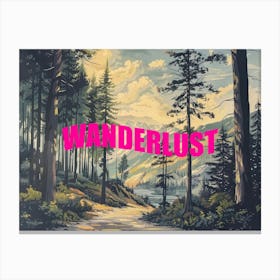  Pink Wanderlust Poster Vintage Retro Woods 6 Canvas Print