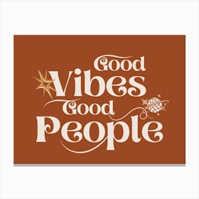 Good Vibes Print | Good Vibes Good People Print Canvas Print