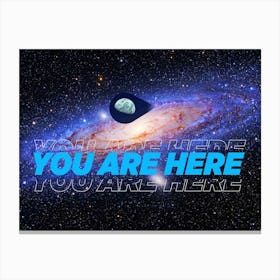 You are here map, Milky Way galaxy, Earth — space poster, science poster Canvas Print