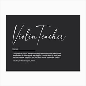 Violin Teacher Definition Art Print Canvas Print