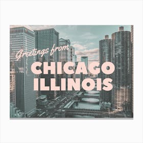 Greetings From Chicago Illinois | Chicago Illinois Travel Postcard Canvas Print