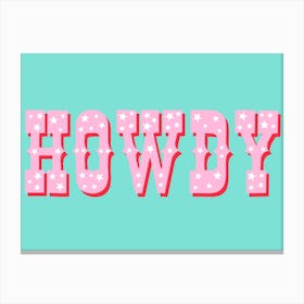 Howdy Mint And Pink Canvas Print