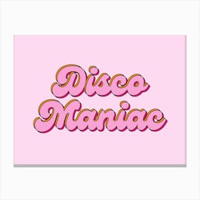 Disco Maniac 3 Canvas Print