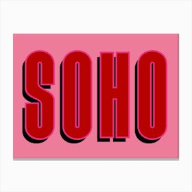 Soho Typography Sign Canvas Print