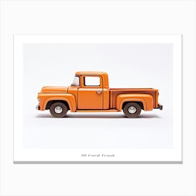 Toy Car 56 Ford Truck Orange Poster Canvas Print