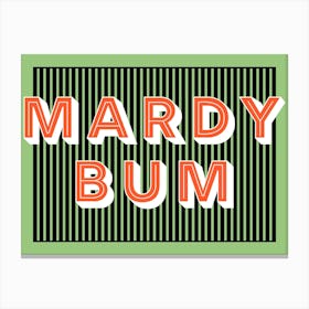 Mardy Bum Typography Landscape Canvas Print