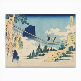 The Suspension Bridge On The Border Of Hida And Etchū Provinces, Katsushika Hokusai Canvas Print