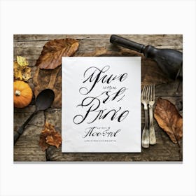 Black Ink Calligraphy In Untouched White Vintage Script Occupying The Heart Of An Autumn Inspired R (6) Canvas Print