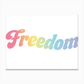 Freedom Pride Rainbow Canvas Print
