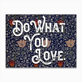 Do What You Love Vintage Typography Canvas Print