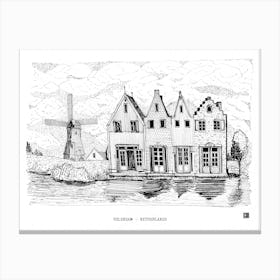 Volendam Netherlands Art Print - Windmill & Dutch House Sketch - Windmill Wall Decor & Dutch Travel Art Canvas Print