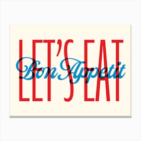 Bon Appetit - Let's Eat - Funny Kitchen Wall Art Decor Poster Print Canvas Print