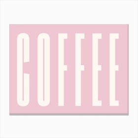 Pink Coffee Canvas Print