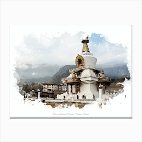 National Memorial Chorten, Thimphu, Bhutan Canvas Print