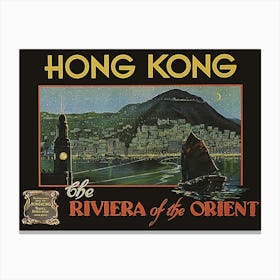 Hong Kong, The Riviera Of The Orient Canvas Print