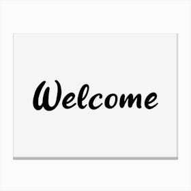 Welcome Canvas Print