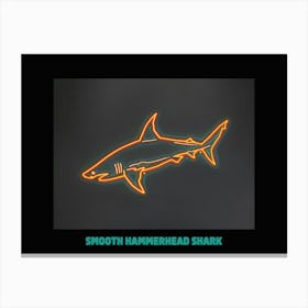 Orange Smooth Hammerhead Neon Shark 6 Poster Canvas Print