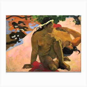 What! Are You Jealous (1892), Paul Gauguin Canvas Print