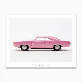 Toy Car 69 Dodge Charger Pink 2 Poster Canvas Print