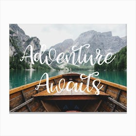 Adventure Awaits Lago De Braies Canvas Print