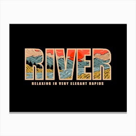 River Canvas Print