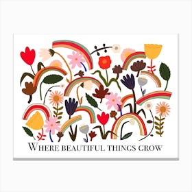 Where Beautiful Things Grow In White Canvas Print