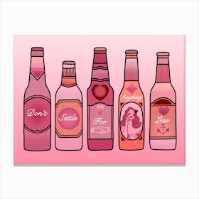 Dont Settle For Anything Less Pin Up Bottles Canvas Print