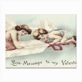 Love Message To My Valentine Canvas Print