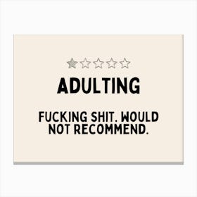 Adulting | Black and Cream Canvas Print