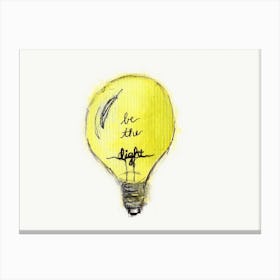Be The Light Canvas Print