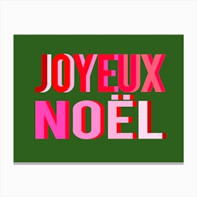 Joyeux Noel Pink, Red and Green Canvas Print