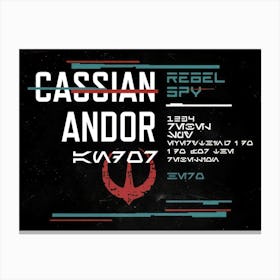Rebel Spy Cassian Andor Canvas Print