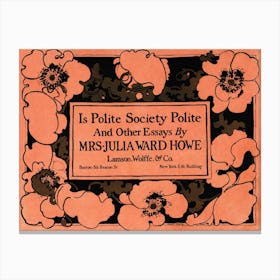 Is Polite Society Polite And Other Essays, Ethel Reed Canvas Print