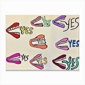 Yes Yes Yes 1 Canvas Print