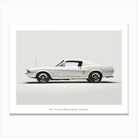 Toy Car 67 Ford Mustang Coupe White Poster Canvas Print